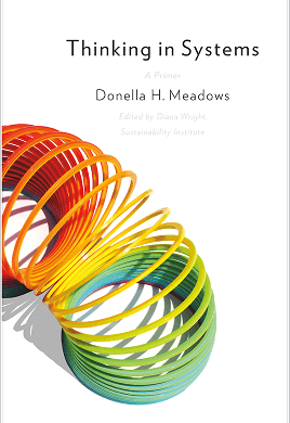 Thinking in Systems by Donella Meadows